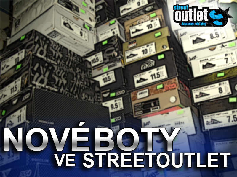 nové boty ve streetoutlet